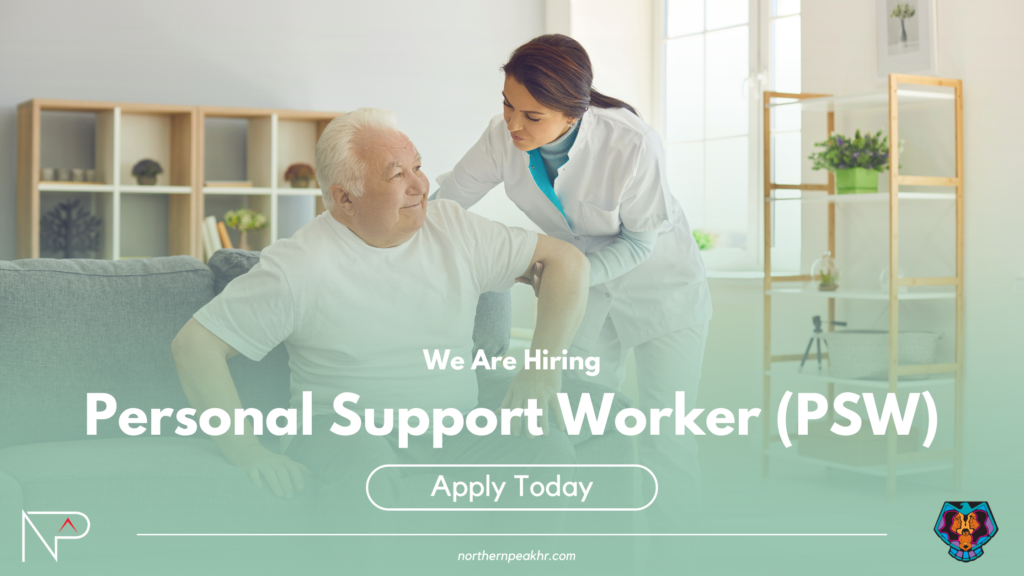 Northern Peak HR Consulting is looking for Personal Support Worker (PSW) to join Couchiching First Nation team in Fort Frances, ON.